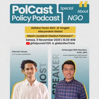 PolCast × GAP.Lab membahas peran NGO di tengah masyarakat global.