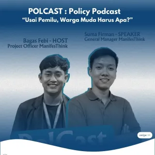 PolCast bersama Unair Library: "Usai Pemilu, Warga Muda Harus Apa?"